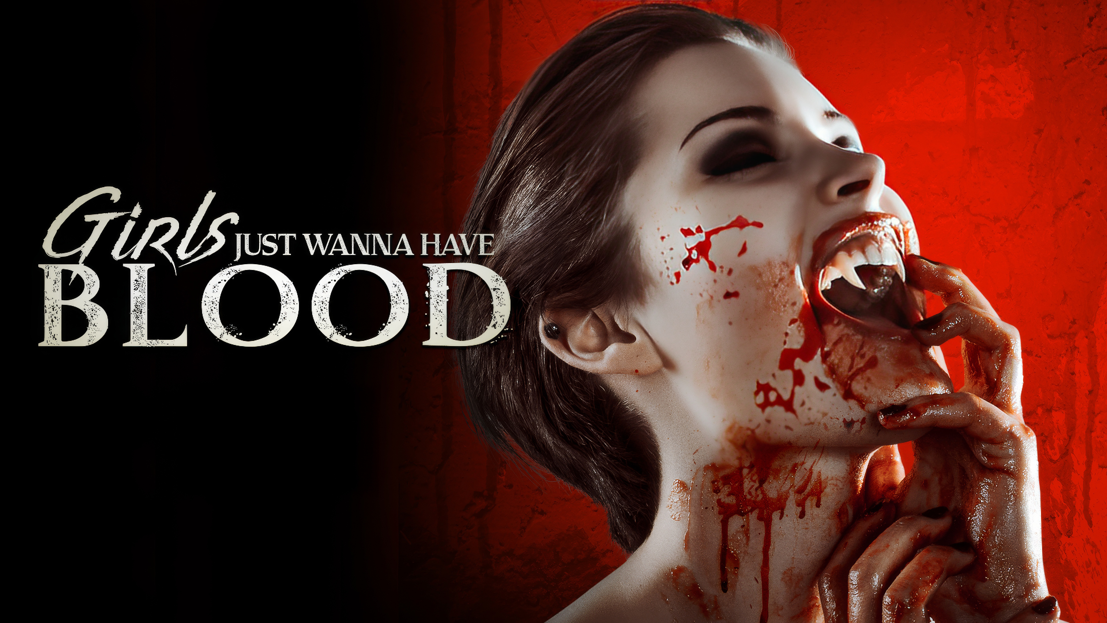 Girls Just Wanna Have Blood