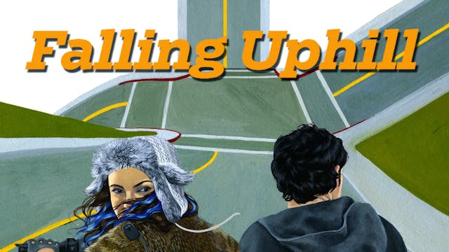 Falling Uphill
