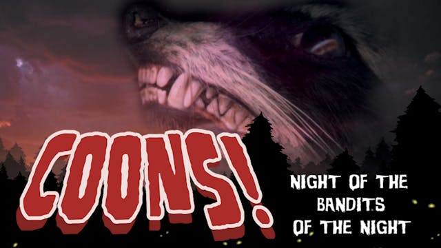 Coons: Night of The Bandits of The Night