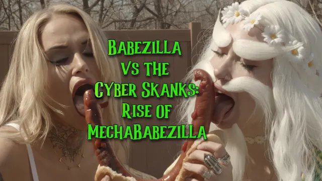 Babezilla vs Cyber Skanks Rise of Mec...