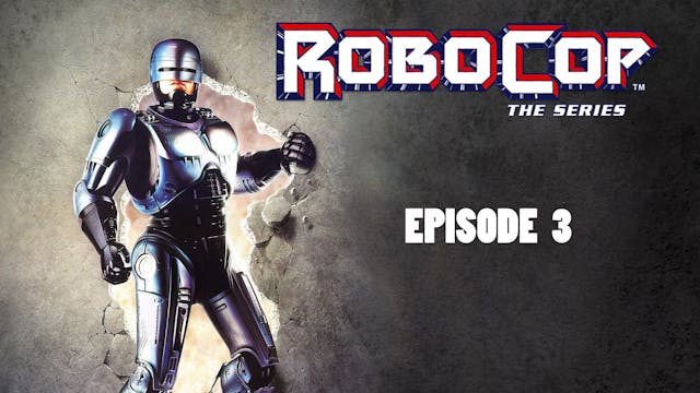 RoboCop Episode 3: Trouble in Delta City