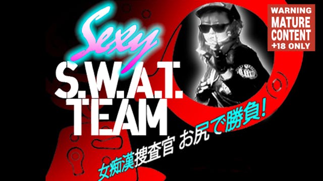 Sexy SWAT Team