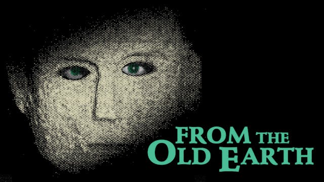 From the Old Earth (O'r Ddaear Hen)
