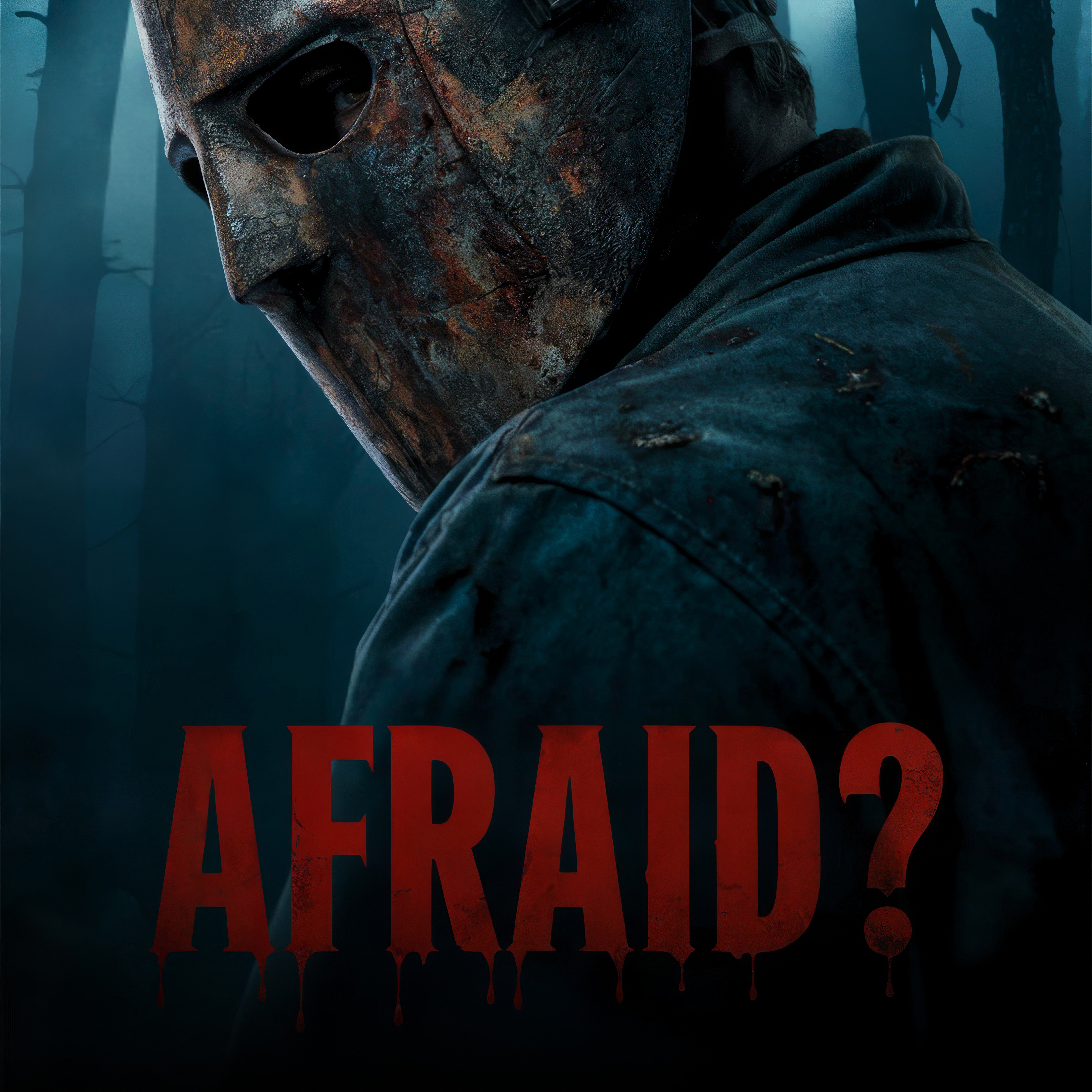 What Are You Afraid Of?