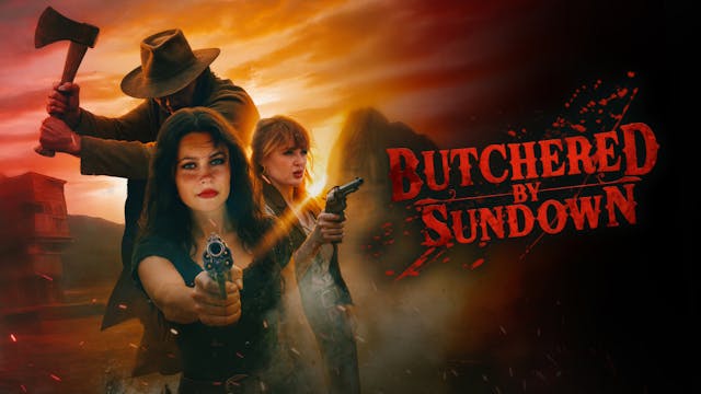 Butchered by Sundown