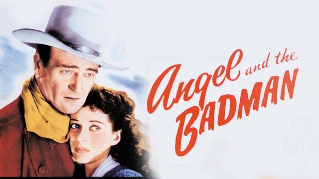 Angel And The Badman