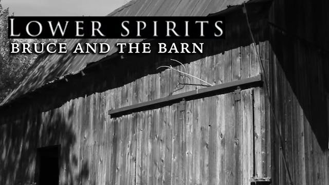 Bruce and The Barn