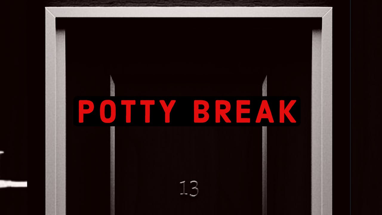 Potty Break Troma NOW