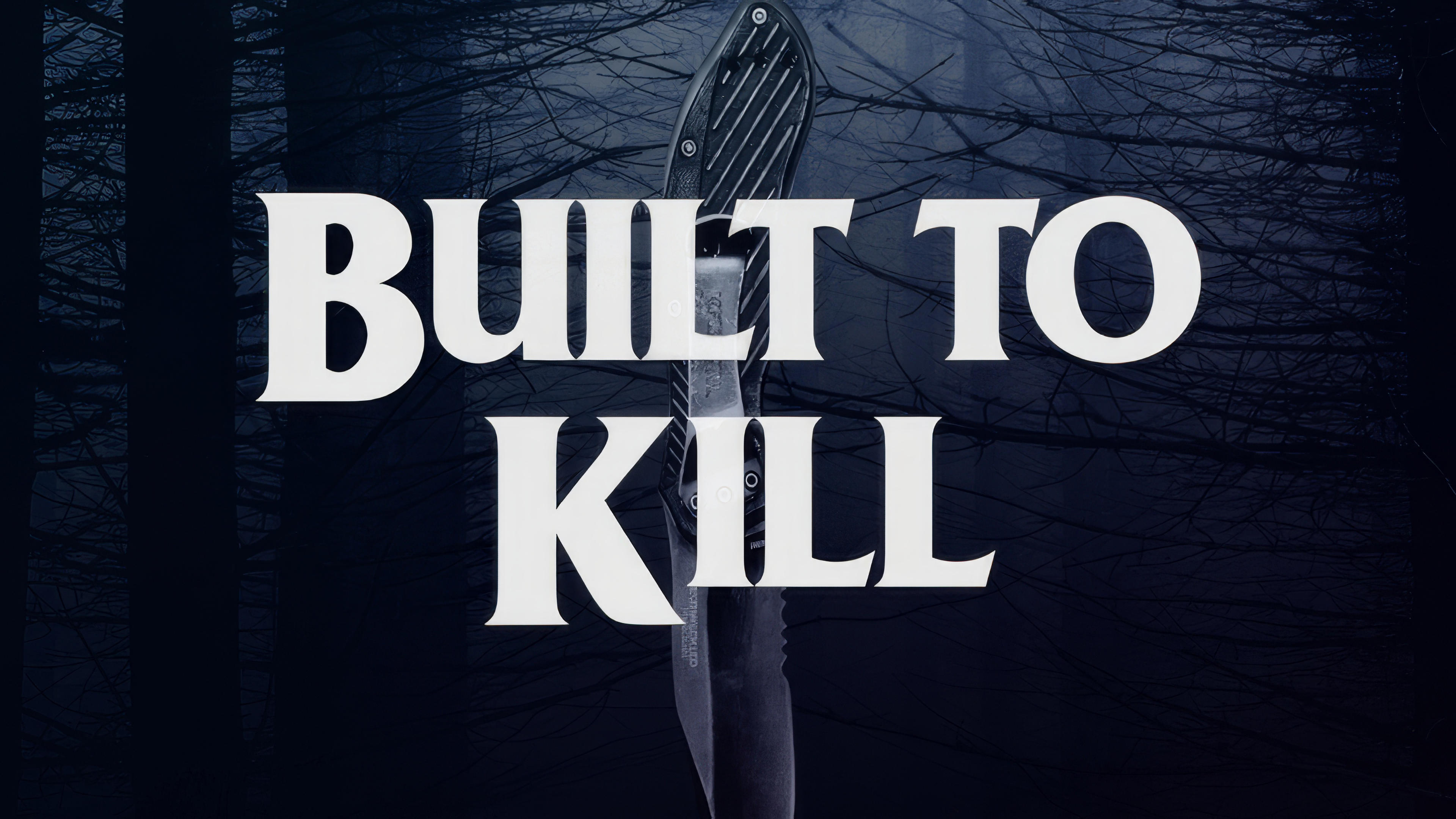 Built to Kill