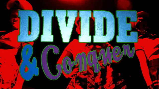 Divide & Conquer - Theatrical Trailer