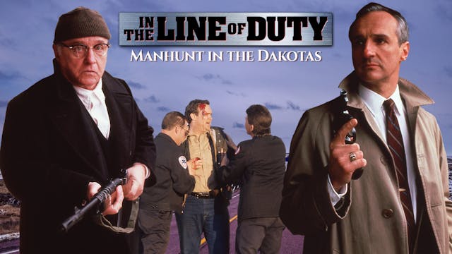 In the Line of Duty: Manhunt in the D...