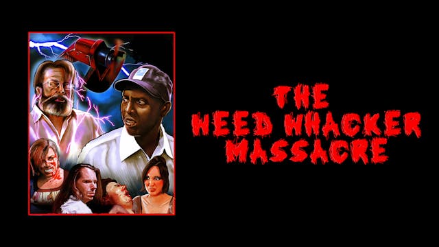 The Weed Whacker Massacre