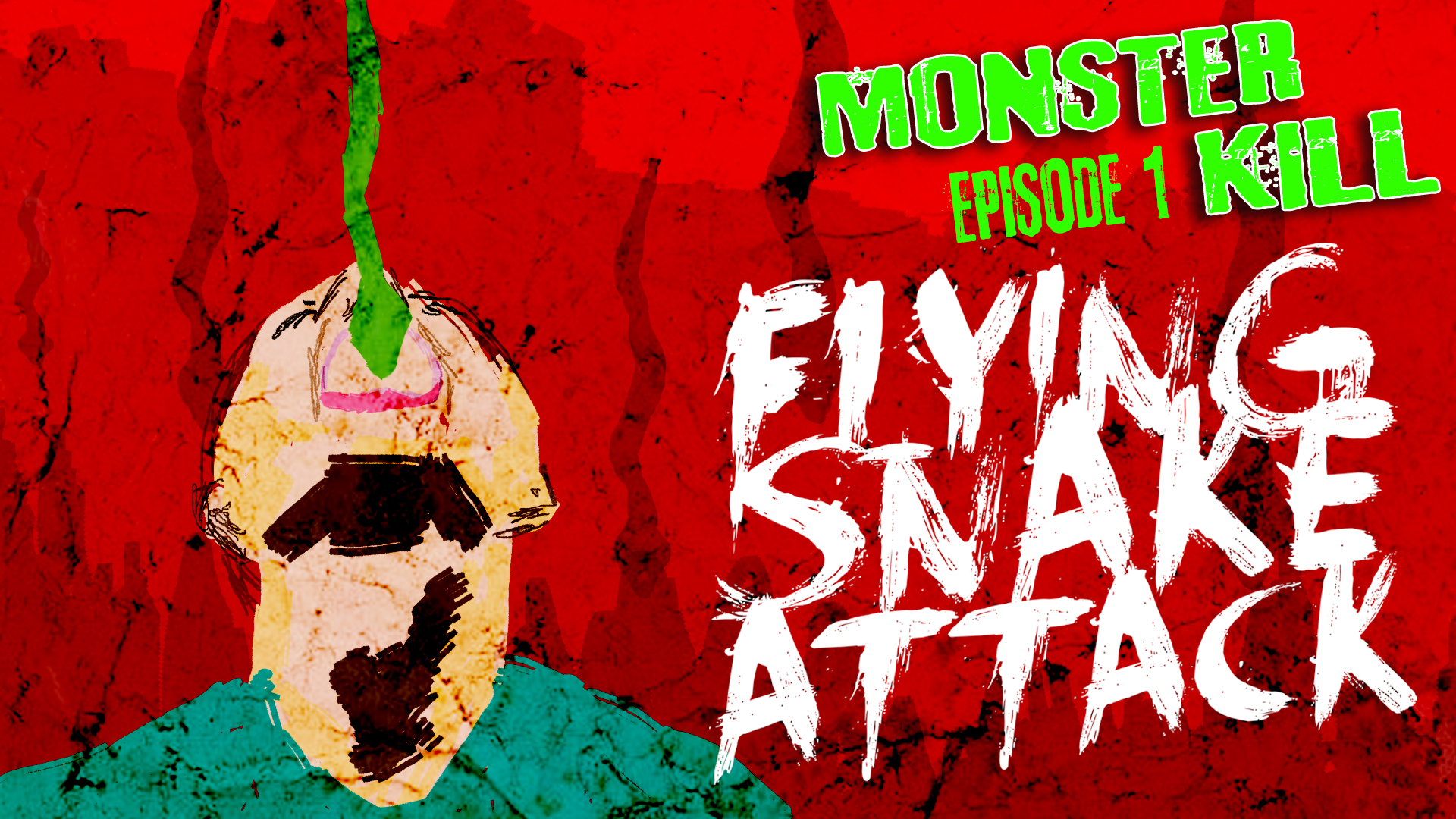 Episode 1: Flying Snake Attack