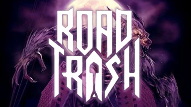 ROAD TRASH