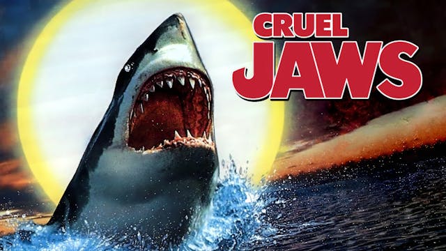 Cruel Jaws