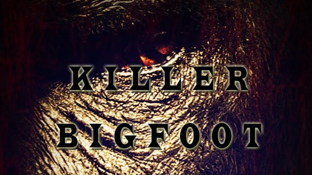 Killer Bigfoot