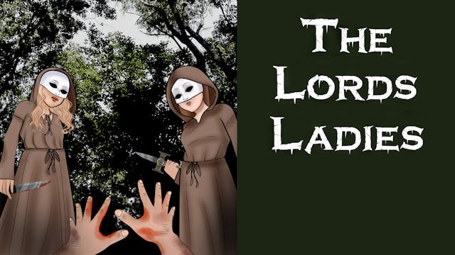 The Lords Ladies