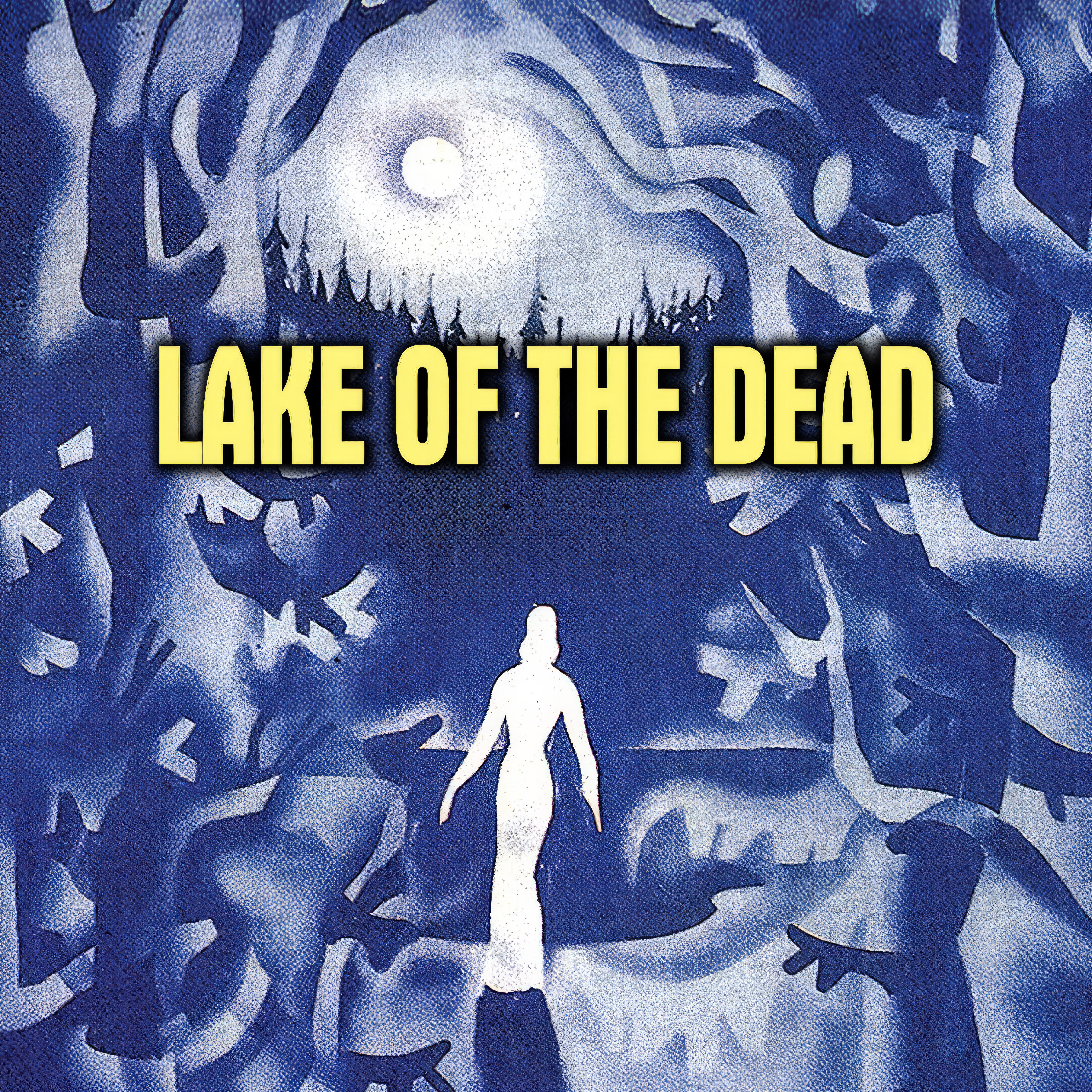 Lake of the Dead