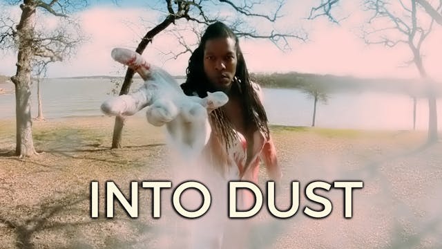 Into Dust