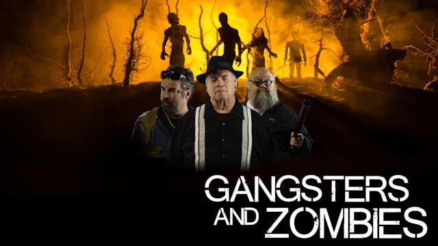 Gangsters and Zombies