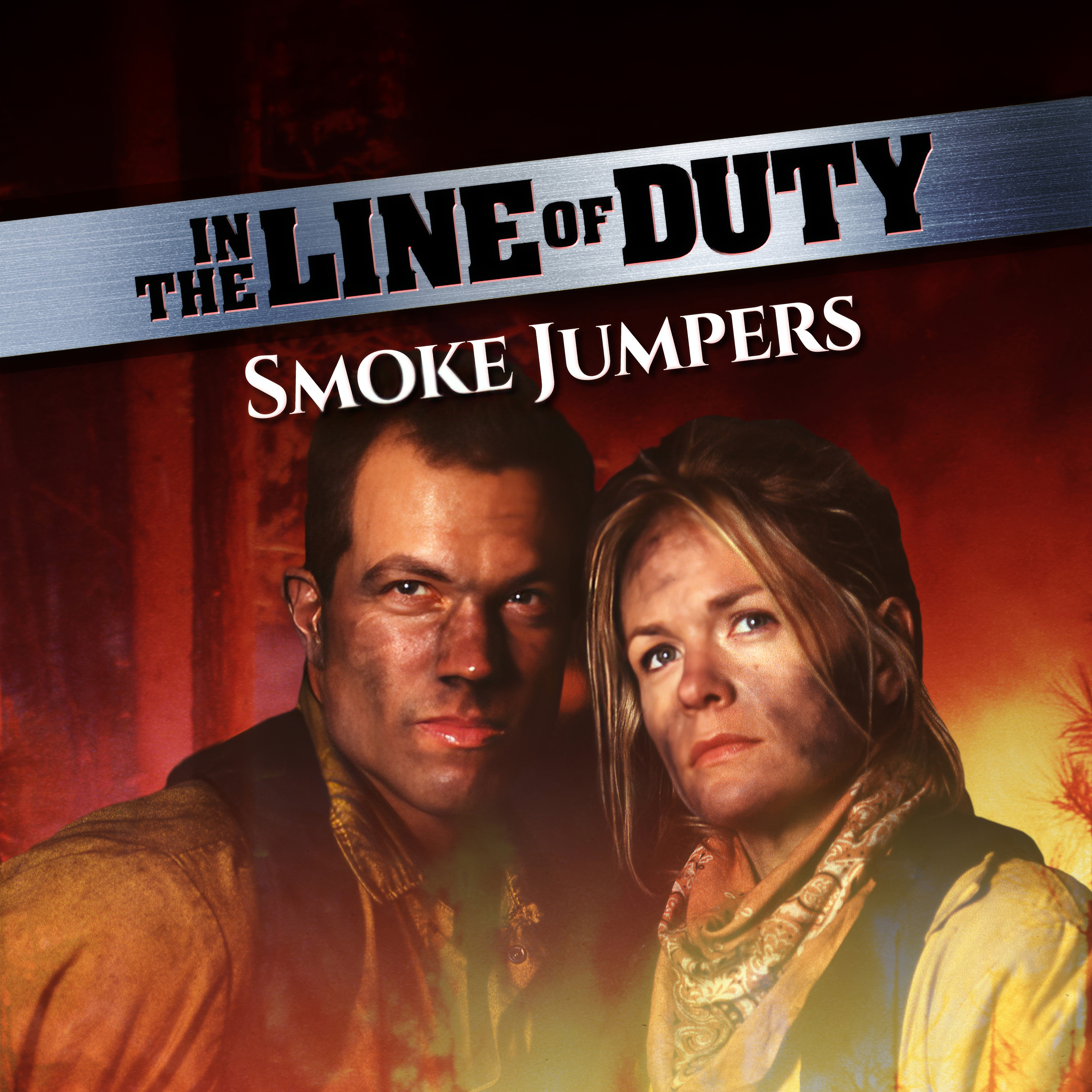 In The Line Of Duty: Smoke Jumpers