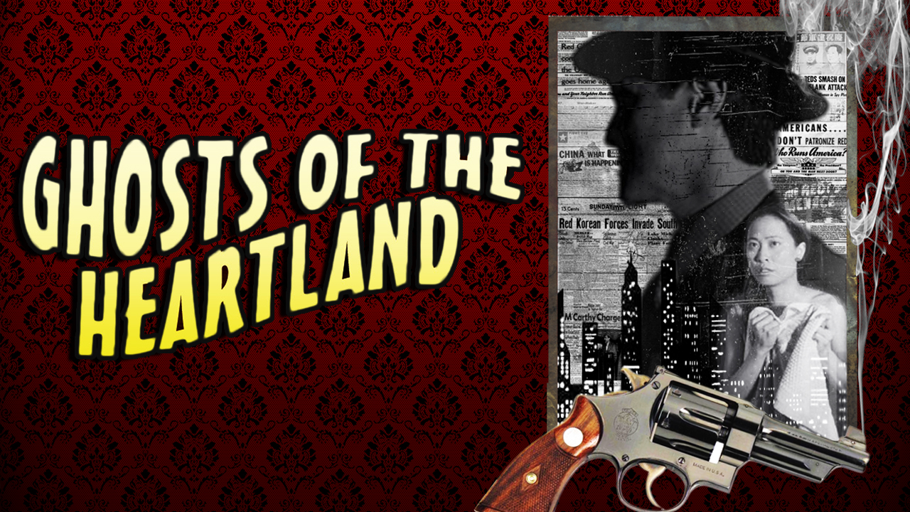 Ghosts Of The Heartland