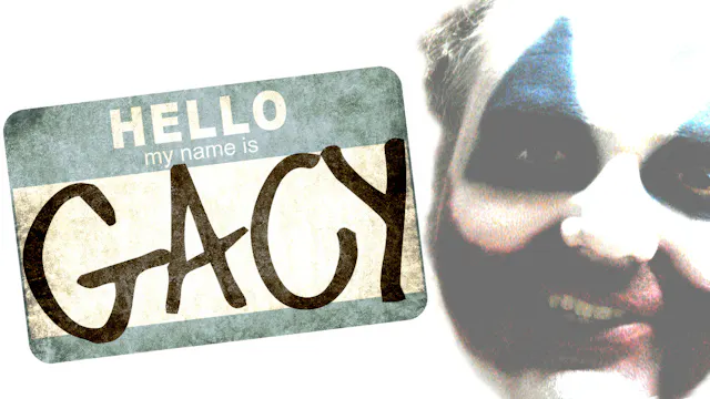 Hello My Name Is Gacy