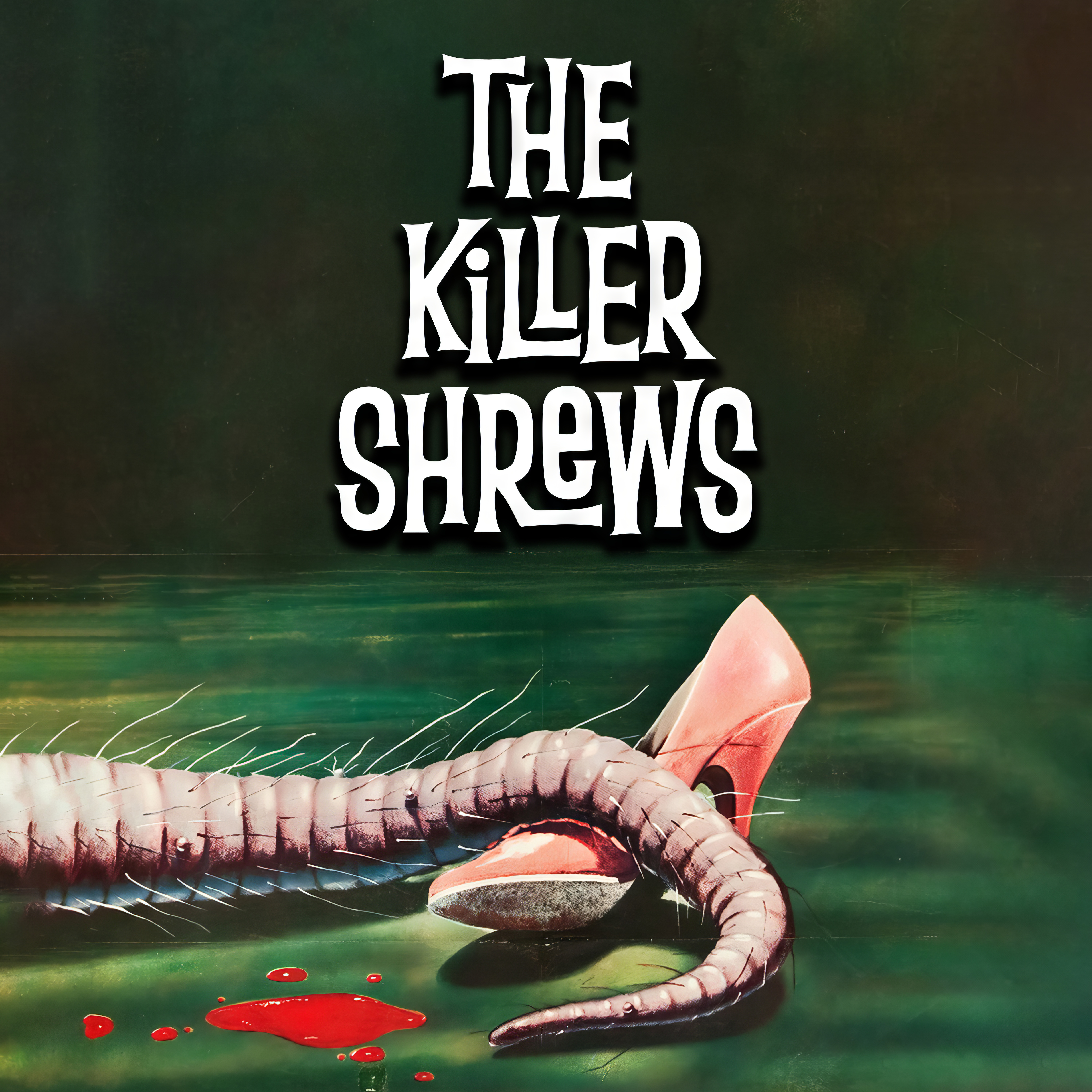 The Killer Shrews