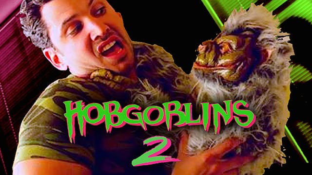 Hobgoblins 2