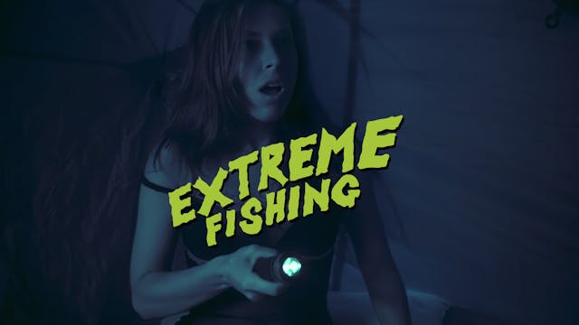 Extreme Fishing
