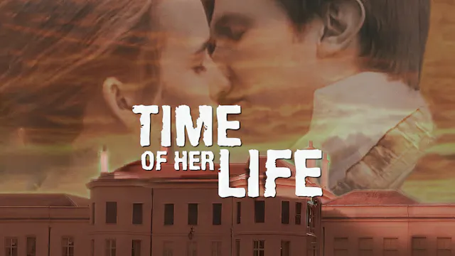 Time of Her Life