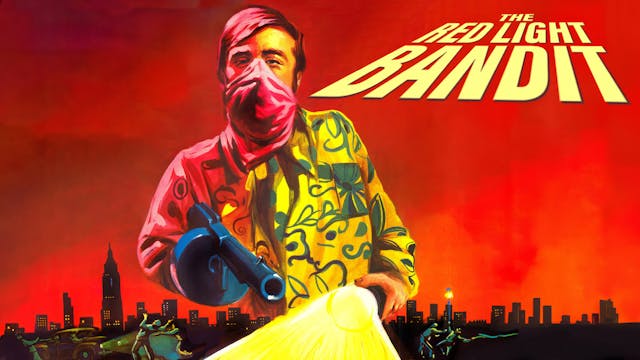 The Red Light Bandit