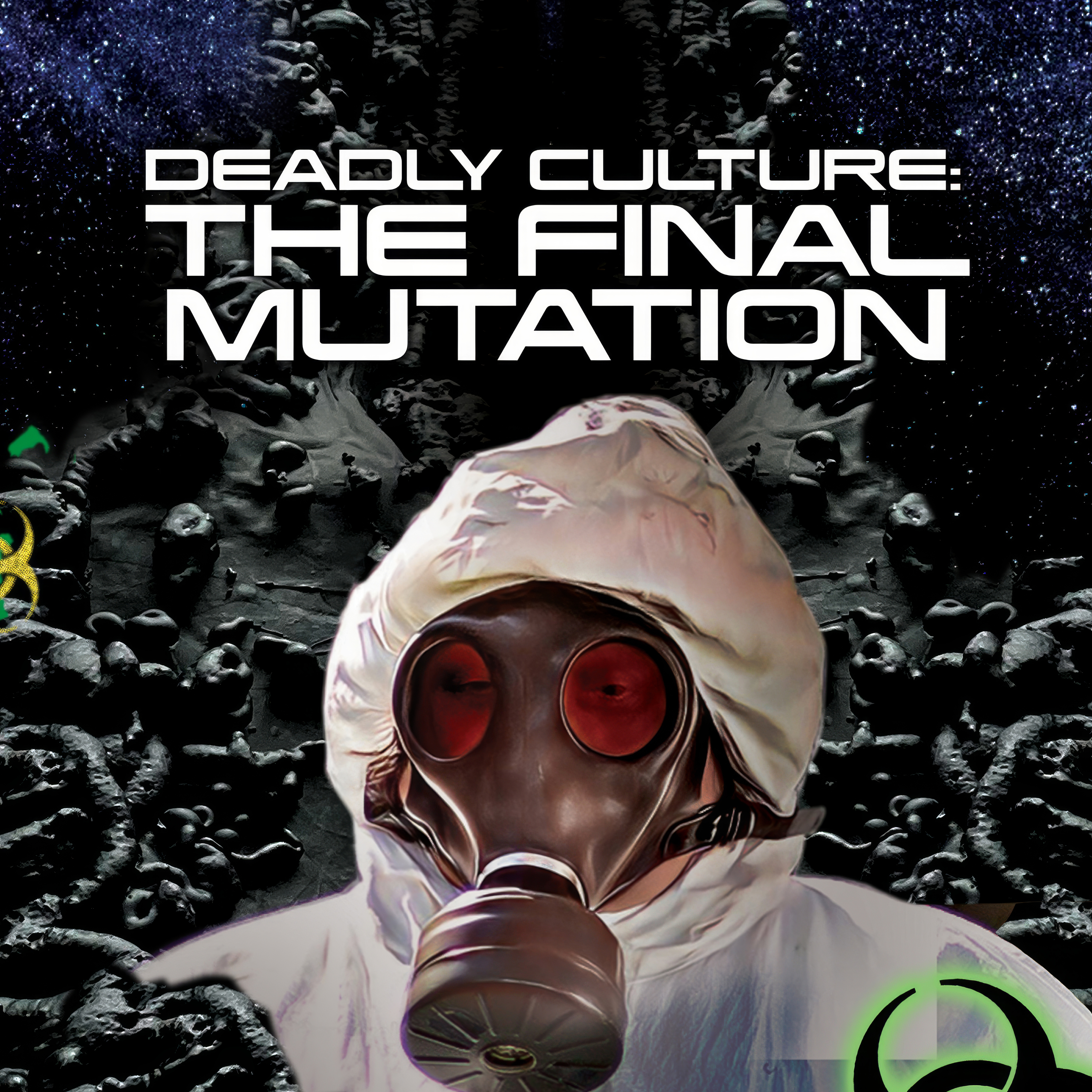 Deadly Culture: The Final Mutation