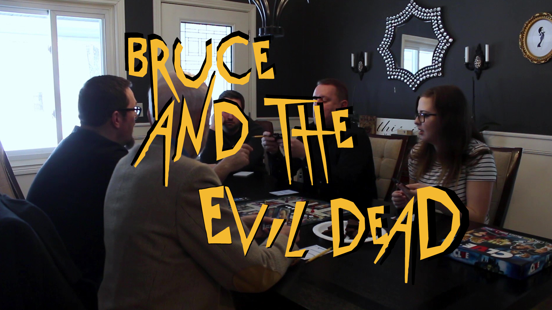 Lower Spirits: Bruce and the Evil Dead