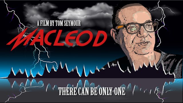 MacLeod: There Can Be Only One 