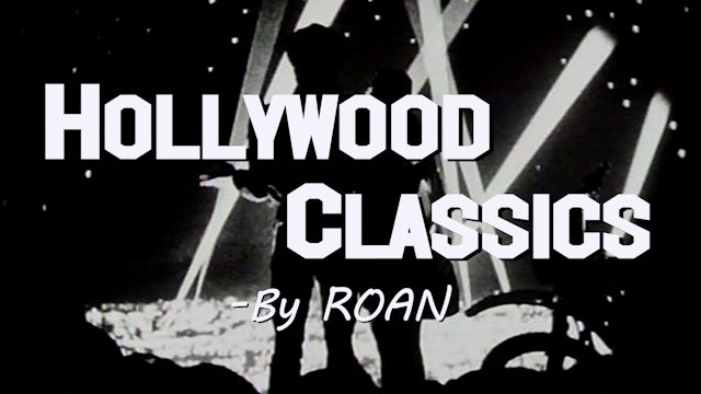 HOLLYWOOD CLASSICS - By ROAN
