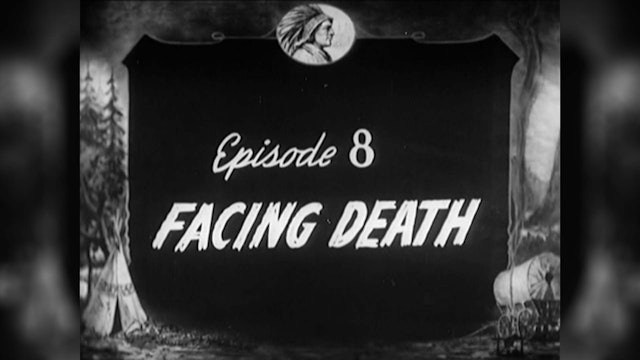 Episode 8: Facing Death!