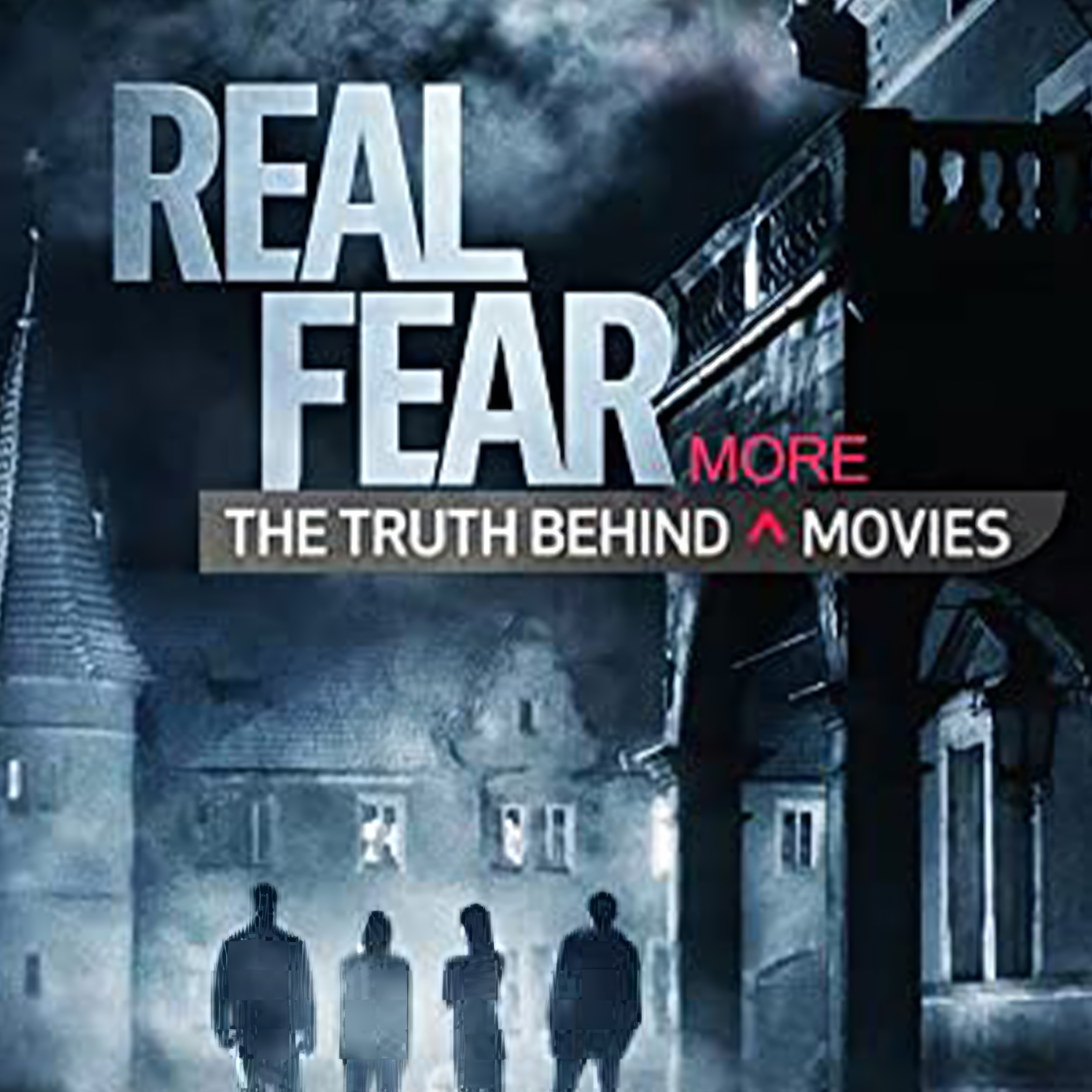 Real Fear 2: The Truth Behind More Movies