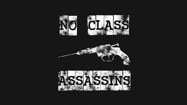No Class Assassins - "Depression" Music Video