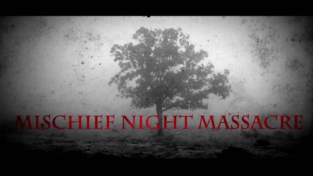 Mischief Night Massacre