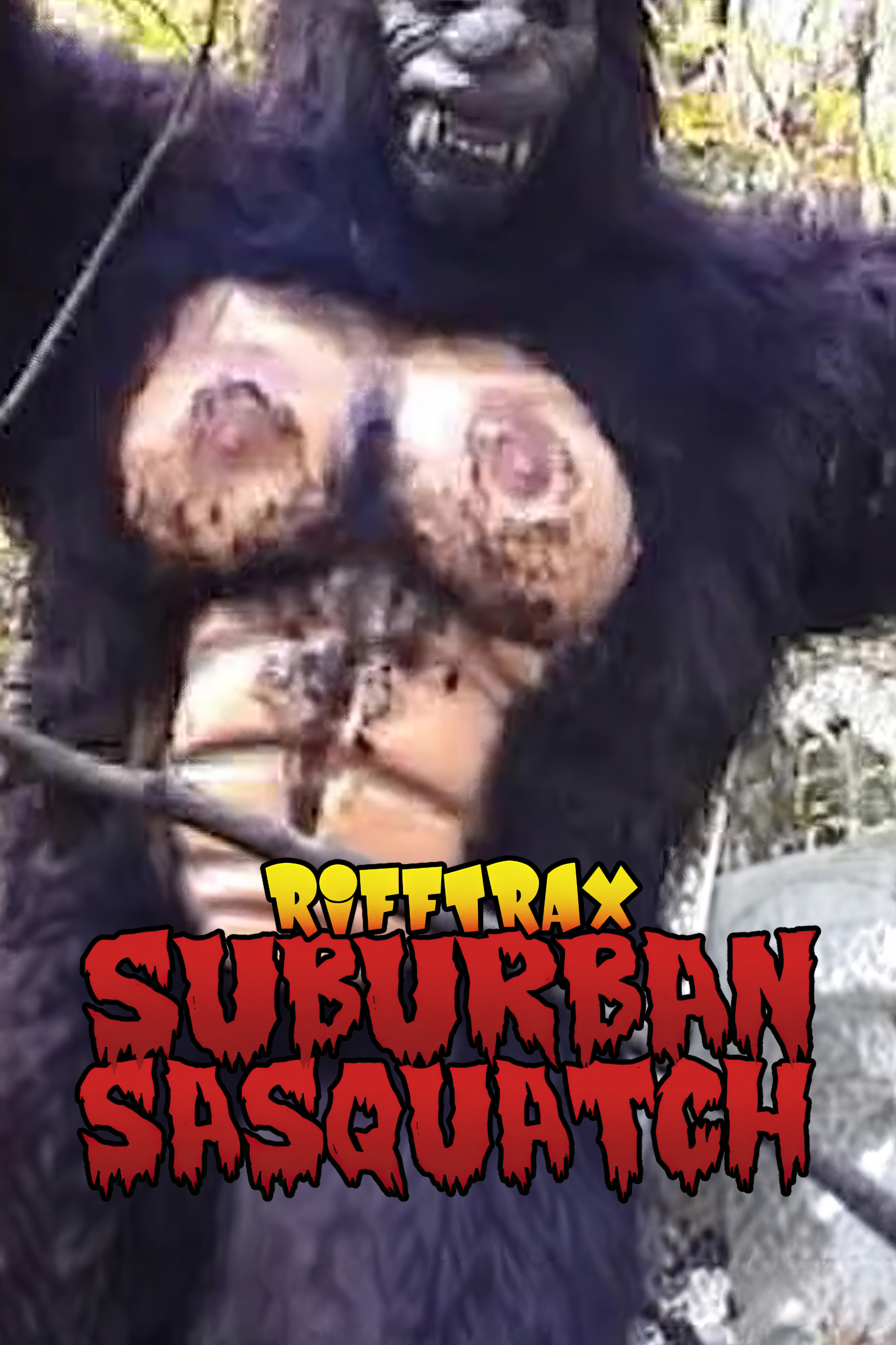 RiffTrax: Suburban Sasquatch