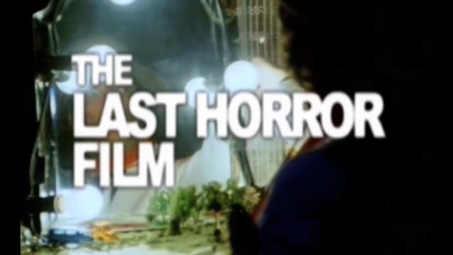 The Last Horror Film