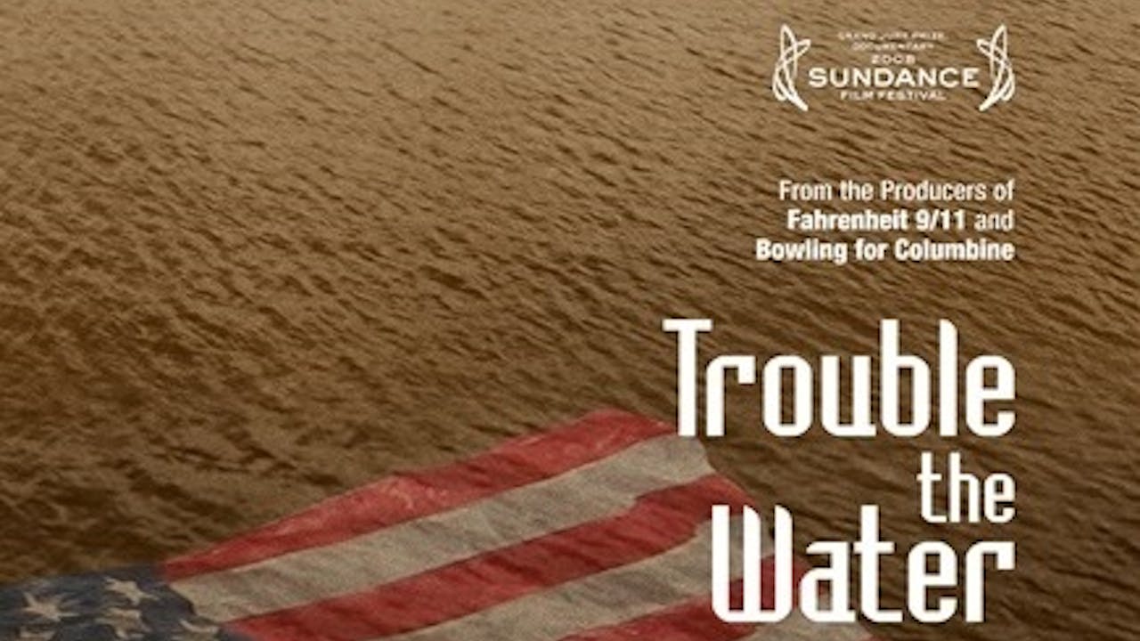 TROUBLE THE WATER Overseas Educational Streaming 