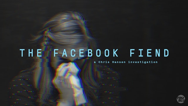 The Facebook Fiend
