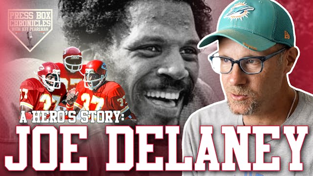 Ep.17 - Press Box Chronicles - Joe De...