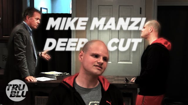 Ep. 3 - Takedown -The Mike Manzi Deep...