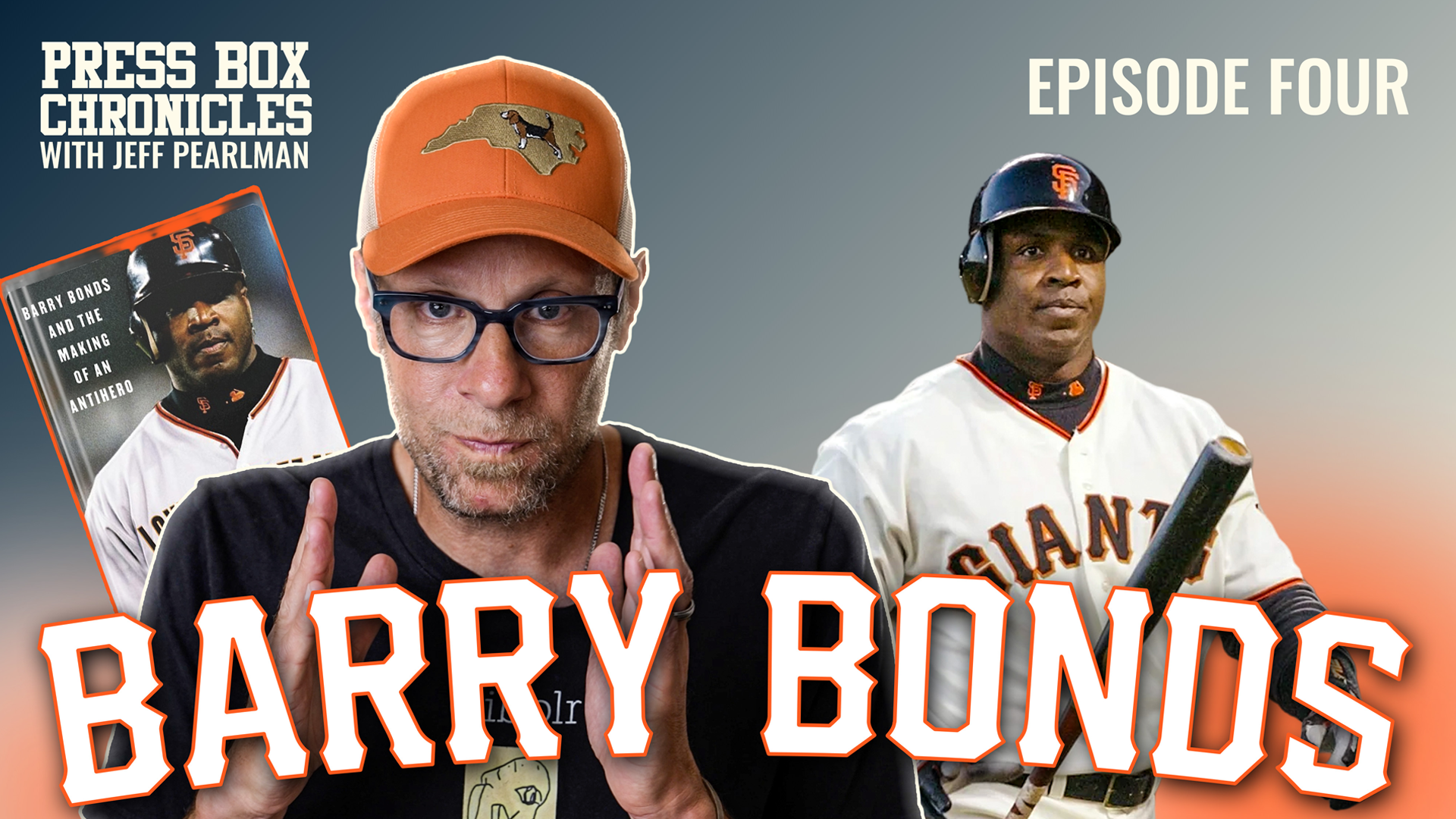 Ep.4 - Press Box Chronicles - Barry Bonds