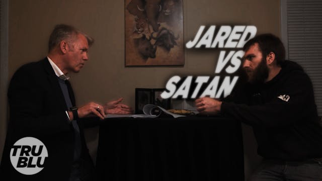 Ep. 8 - Takedown - Jared vs. Satan