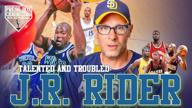 Ep.5 - Press Box Chronicles - J.R. Rider
