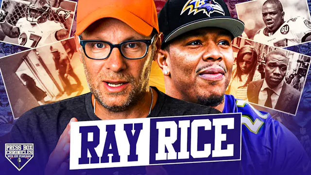 Ep.16 - Press Box Chronicles - Ray Rice